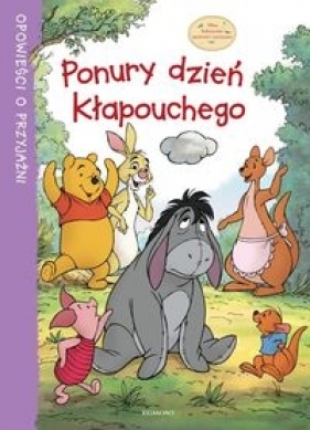 Ponury dzień Kłapouchego - Hapka Catherine