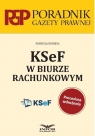 <img src='https://webimage.pl/pics/705/7/d9788382687705.jpg' width='350' height='500'> KSeF w biurze rachunkowym Patrycja Kubiesa