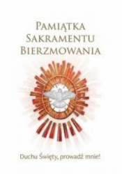 Pamiątka Sakramentu Bierzmowania - Opracowanie zbiorowe