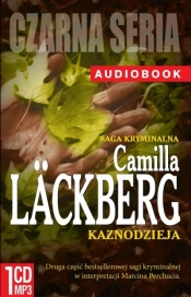 Czarna seria. Kaznodzieja.( Audiobook ) - Lckberg Camilla