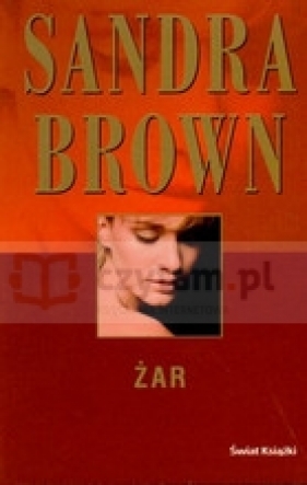 Żar - Sandra Brown