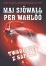 Twardziel z Saffle Sjowall Maj, Wahloo Per