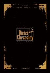Ojciec Chrzestny. Trylogia - Mario Puzo