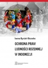 Ochrona praw ludności rdzennej w Indonezji Ryniak-Olszanka Iwona