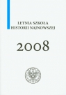 Letnia szkoła historii najnowszej 2008