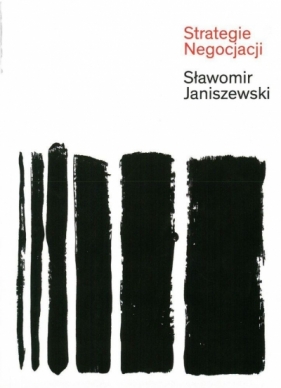 Strategie negocjacji - Sławomir Janiszewski