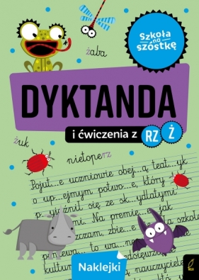 Szkoła na szóstkę. Dyktanda na rz/ż - Opracowanie zbiorowe