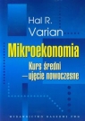 Mikroekonomia Kurs średni ujęcie nowoczesne Varian Hal R.