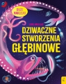 Lubię naklejać. Dziwaczne stworzenia głębinowe Alice James .