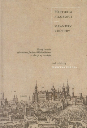 Historia filozofii Meandry kultury - <br />