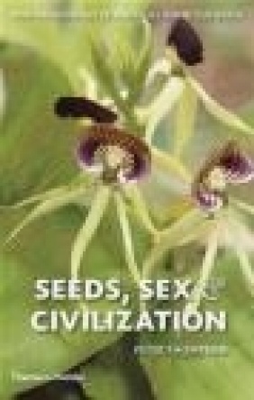 Sees Sex and Civilization Peter Thompson, Stephen Harris, P Thompson