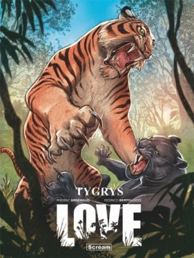 Love. Tygrys - Frederic Brremaud