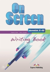 On Screen Intermediate B1+/B2 Writing Book - Jenny Dooley, Virginia Evans