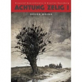 Achtung Zelig! Druga wojna - Krystian Rosenberg
