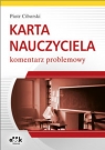 Karta Nauczyciela Komentarz problemowy Ciborski Piotr