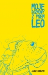Moje rozmowy z psem Leo Jacek Bończyk