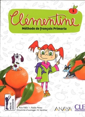 Clementine 1 Podręcznik + DVD A1.1 - Felix Ruiz, Perez Rubio