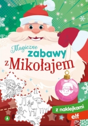 Magiczne zabawy z Mikołajem. Elf - Grabias Sabina