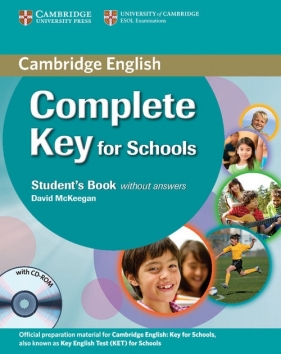 Complete Key for Schools Student's Book without answers + CD - McKeegan David