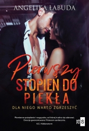 Pierwszy stopień do piekła - Angelika Łabuda
