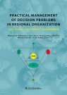 Practical management of decision problems in regional organization.