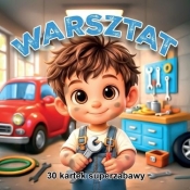 30 kartek super zabawy. Warsztat - Opracowanie zbiorowe