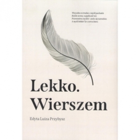 Lekko. Wierszem - Edyta Luiza Przybysz