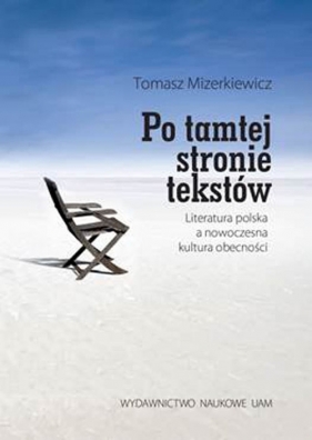 Po tamtej stronie tekstów - Mizerkiewicz Tomasz<br />