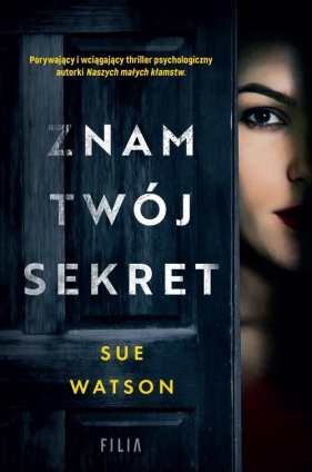 Znam twój sekret - Sue Watson