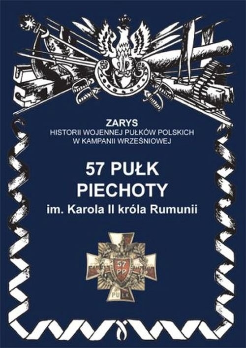 57 pułk piechoty im. Karola II króla Rumunii