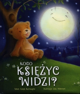 Kogo widzi księżyc? - Caleb Burroughs