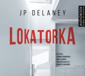 Lokatorka (Audiobook) - Delaney J.P.