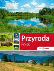 Przyroda Polski - Opracowanie zbiorowe