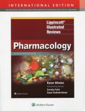 Lippincott Illustrated Reviews Pharmacology - Whalen Karen