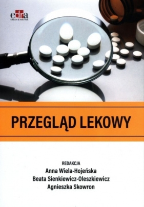 Przegląd lekowy - Opracowanie zbiorowe