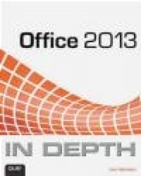 Office 2013 In Depth