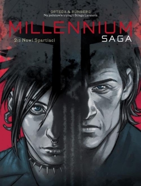 Millenium Saga Tom 2 Nowi spartiaci - Runberg Sylvain, Ortega Bel?n