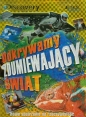 Odkrywamy zdumiewający świat Nowe spojrzenie na rzeczywistość - John Farndon, Ian Graham, Camilla de la Bedoyere