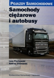 Samochody ciężarowe i autobusy - Żuchowski Andrzej, Prochowski Leon