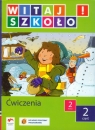 Witaj szkoło 2 Ćwiczenia część 2