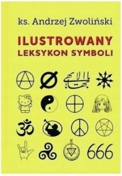 Ilustrowany leksykon symboli - Piotr Andryszczak