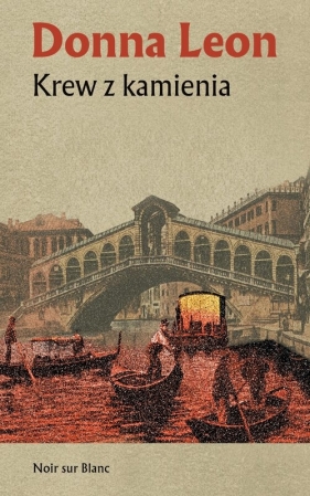 Krew z kamienia - Donna Leon