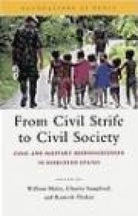 From Civil Strife to Civil Society United Nations University,  United Nations University, W Maley