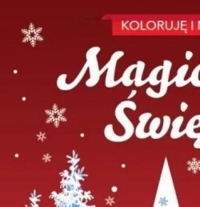 Magiczne święta - Opracowanie zbiorowe