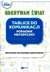 Pewny start. Odkrywam świat. Tablice do komunikacji. Poradnik metodyczny