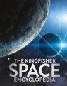 The Kingfisher Space Encyclopedia Mike Goldsmith