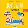 Jano i Wito nad morzem