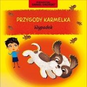 Przygody Karmelka. Wypadek - Daniel Sikorski, Gerard Śmiechowski