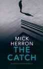 The Catch - Mick Herron