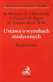 Ustawa o wyrobach medycznych Komentarz